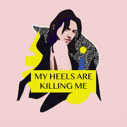 An illustration of a young woman with dark hair. She's wearing a dark dress and is in the centre of the artwork with a light pink background colour. A few abstract shapes in different colours surround her. The title "My Heels are Killing Me" is placed in front and has a yellow background.