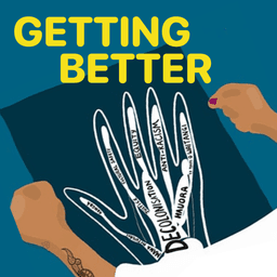 An illustration of two hands pulling back a dark sheet to reveal a hand-shaped word cloud. Words in the cloud include "Decolonisation," "Equity," "Anti-Racism," "Māori," "Cultural Safety," "Te Tiriti o Waitangi," and others. The title "GETTING BETTER" is written in bold yellow letters at the top.