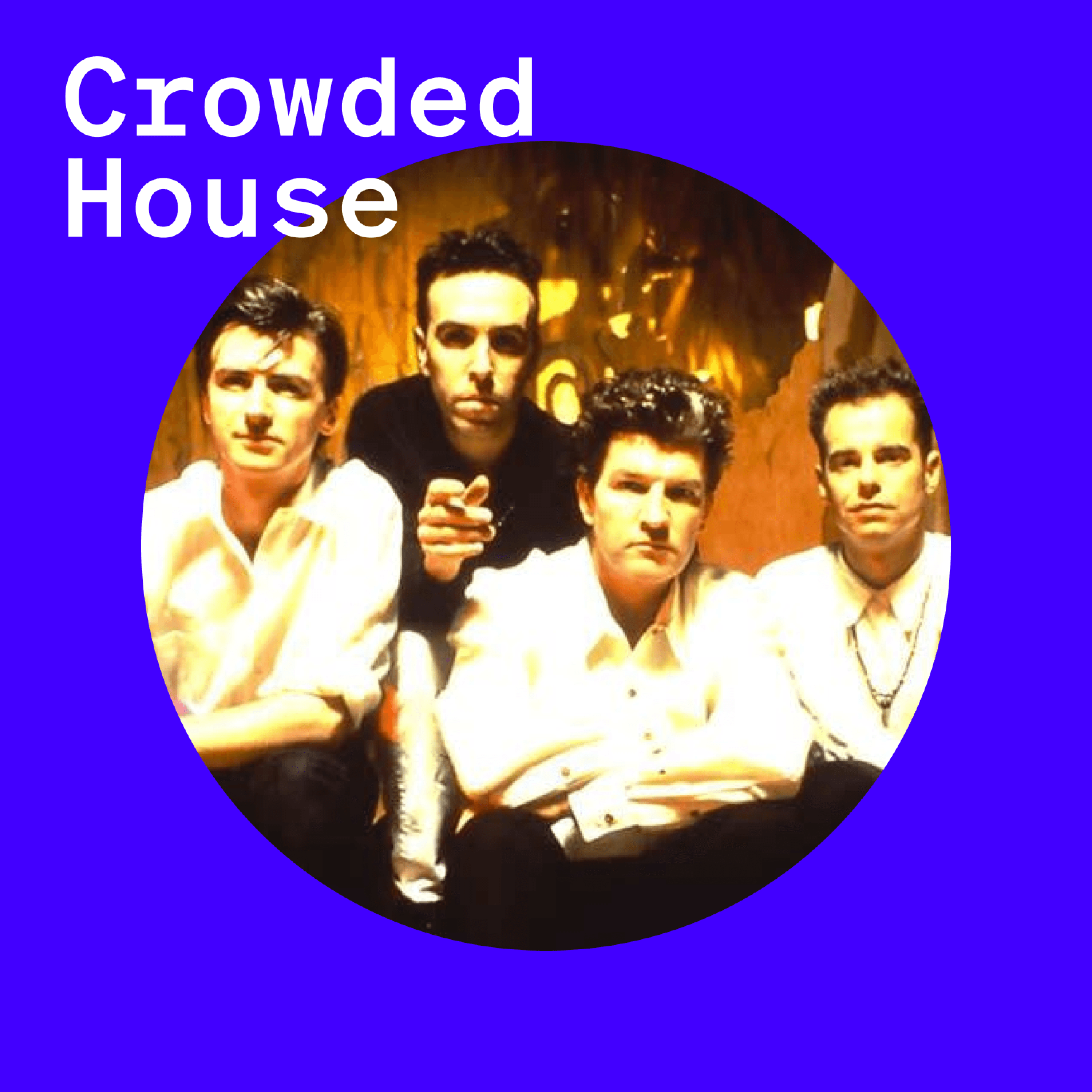 A podcast cover for "Crowded House" with an old round photo of the band on a blue background.