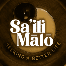 White text "Sa'ili Mālō" over an image of a kava bowl with a black kava ladle inside. The background is dark brown with a circular pattern around the bowl. The tagline 'SEEKING A BETTER LIFE' is curved around the bottom of the bowl.