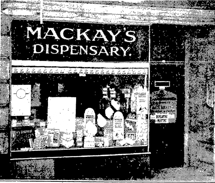 Mackay's Dispensary Window, 1931.