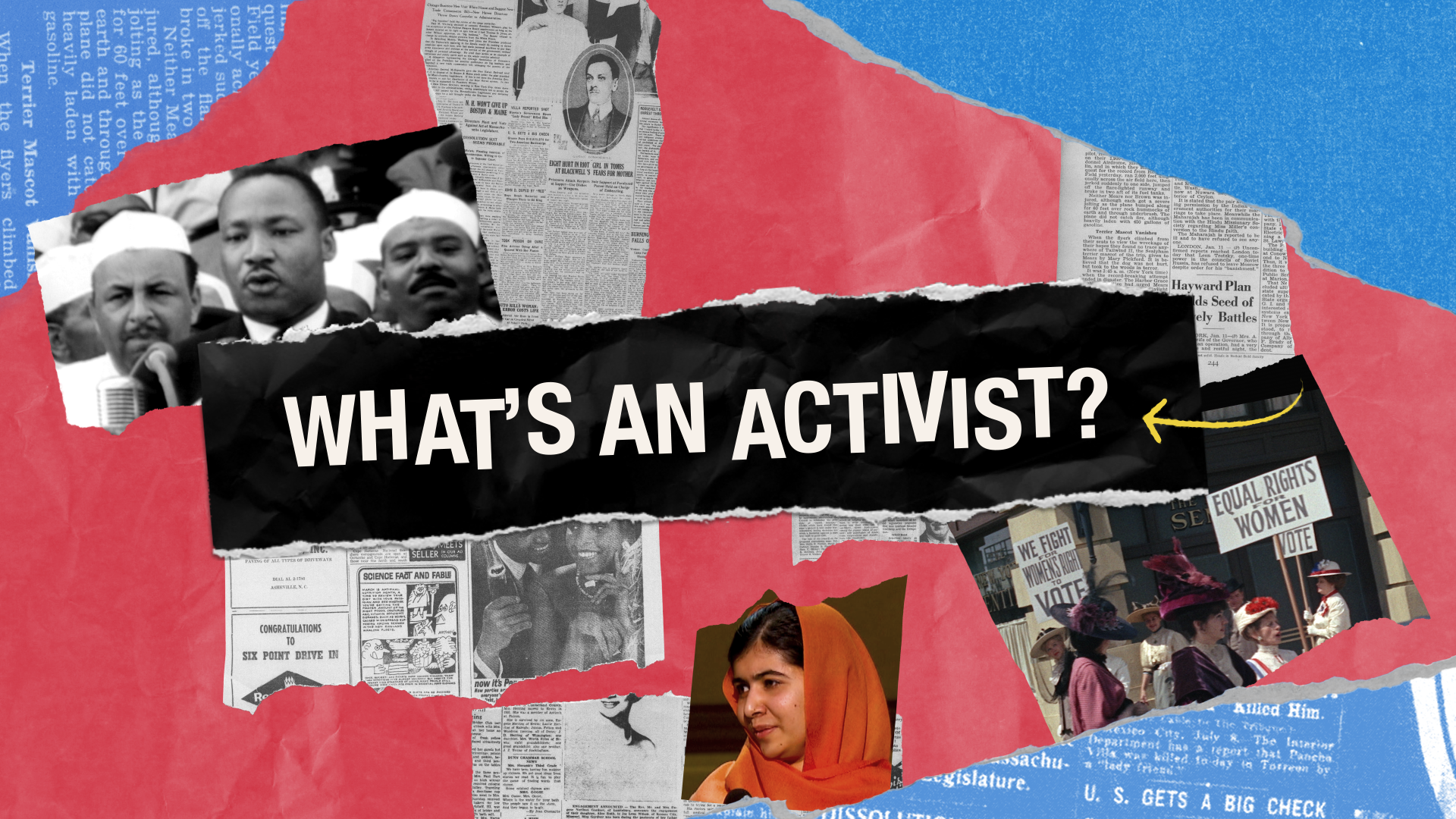 Title saying What's an activist? Images of some historic activists.