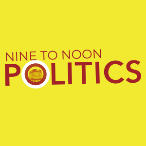 A podcast cover for "Nine to noon politics" with the title on a yellow background. Inside of the letter "O" there is a small picture of the Parlament bulding.